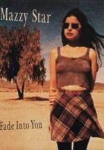 Mazzy Star: Fade Into You (Music Video)