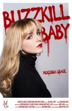 Mckenna Grace: Buzzkill Baby (Music Video)