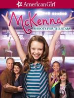 Una chica americana: McKenna hacia el estrellato 