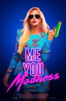 Me You Madness  - Poster / Imagen Principal