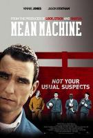 Mean Machine (Jugar duro)  - Poster / Imagen Principal