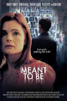 Meant to Be  - Poster / Imagen Principal