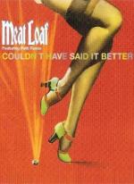 Meat Loaf: Couldn't Have Said It Better (Vídeo musical)