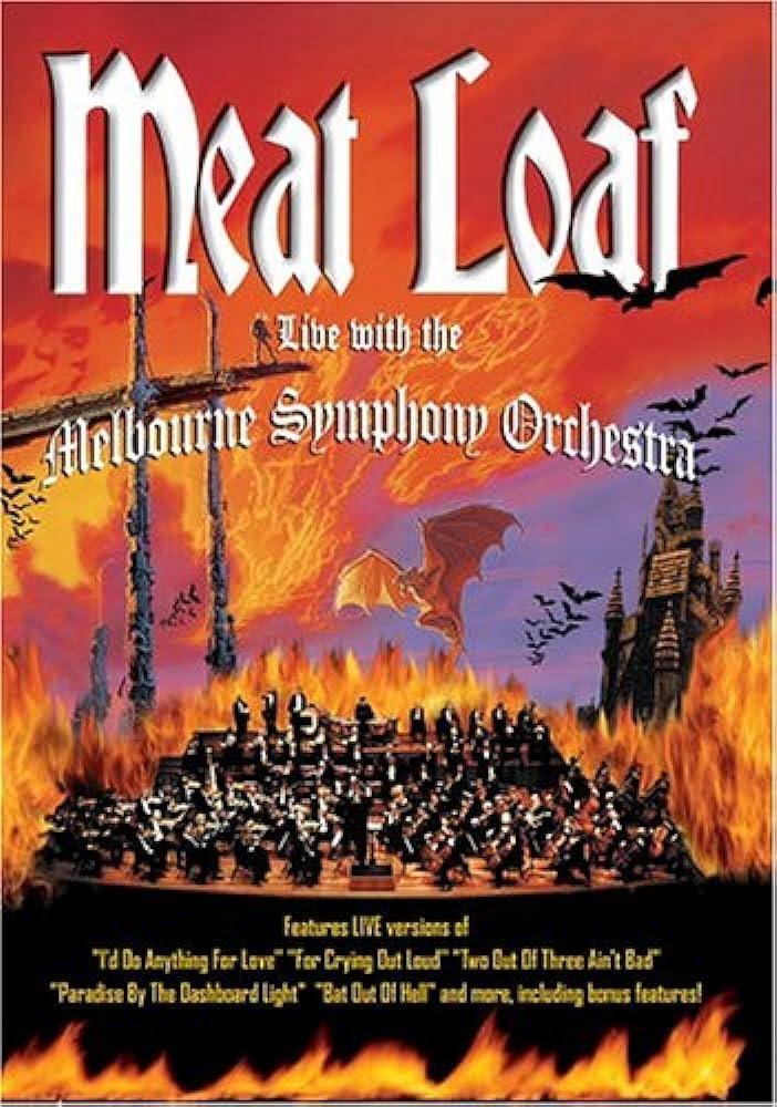 Meat Loaf: Live with the Melbourne Symphony Orchestra 