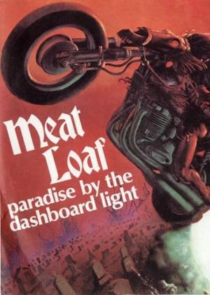 Meat Loaf: Paradise by the Dashboard Light (Vídeo musical)