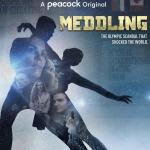 Meddling (TV Miniseries)