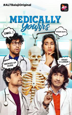 Medically Yourrs (Serie de TV)