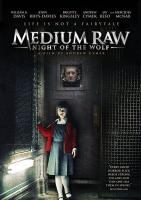 Medium Raw: Night of the Wolf (TV) - Poster / Main Image