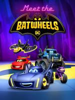 Conoce a los Batwheels (Miniserie de TV)