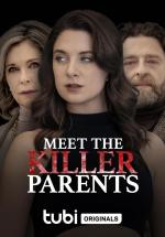 Meet the Killer Parents 