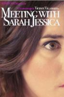 Meeting with Sarah Jessica (C) - Poster / Imagen Principal
