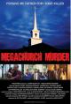 Megachurch Murder (TV) (TV)
