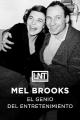 Mel Brooks: the genius entertainer 