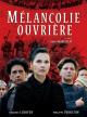 Mélancolie ouvrière (TV)