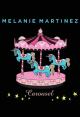 Melanie Martinez: Carousel (Music Video)