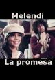 Melendi: La promesa (Vídeo musical)