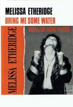 Melissa Etheridge: Bring Me Some Water (Music Video)