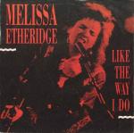 Melissa Etheridge: Like the Way I Do (Vídeo musical)