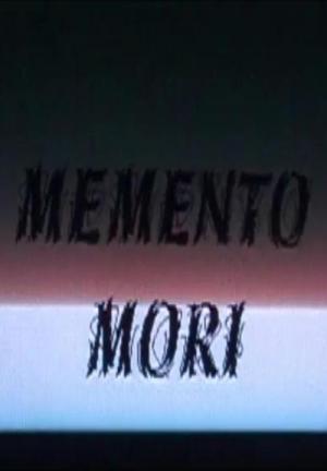 Memento Mori (S) (S)