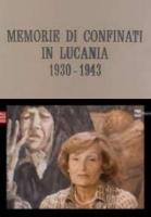 Memorie di confinati in Lucania 1930-1943  - Poster / Imagen Principal