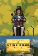 Stink Bomb 