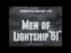 Men of the Lightship (C)
