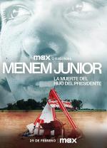 Menem Junior: La muerte del hijo del presidente (Serie de TV)