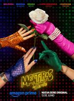 Mentiras: La serie (TV Series)