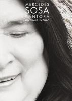 Mercedes Sosa, Cantora un viaje íntimo  - Poster / Imagen Principal