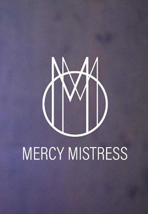 Mercy Mistress (TV Series)