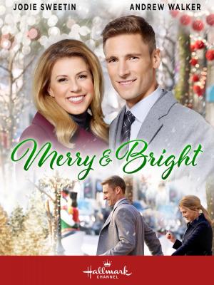 Merry & Bright (TV)