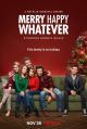 Merry Happy Whatever (TV Series)