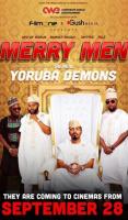 Merry Men: The Real Yoruba Demons  - Promo