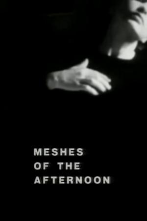 Meshes of the Afternoon (S)