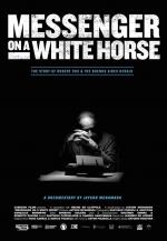 Messenger on a White Horse 