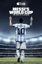 El Mundial de Messi: El ascenso de la leyenda (Miniserie de TV)