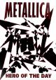 Metallica: Hero Of The Day (Vídeo musical)