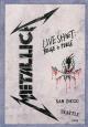 Metallica: Live Shit - Binge & Purge, San Diego 