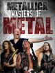 Metallica: Masters of Metal 