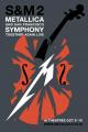 Metallica & San Francisco Symphony - S&M2 
