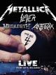 Metallica/Slayer/Megadeth/Anthrax: The Big 4: Live from Sofia, Bulgaria 