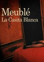 Meublé. La casita blanca (TV) - Poster / Imagen Principal