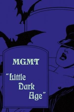 MGMT: Little Dark Age (Music Video)