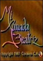 Mi amada Beatriz (Serie de TV)