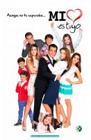 Mi corazón es tuyo (TV Series) - Poster / Main Image