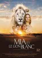 Mia and the White Lion  - Poster / Main Image