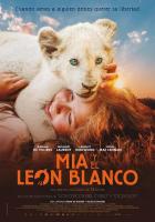 Mia and the White Lion  - Posters