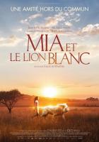 Mia y el león blanco  - Posters