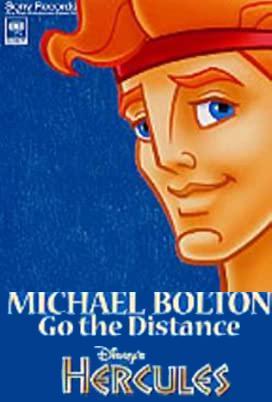 Michael Bolton: Go the Distance (Music Video)