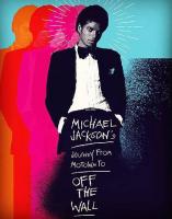 Michael Jackson. De la Motown a Off the Wall  - Posters